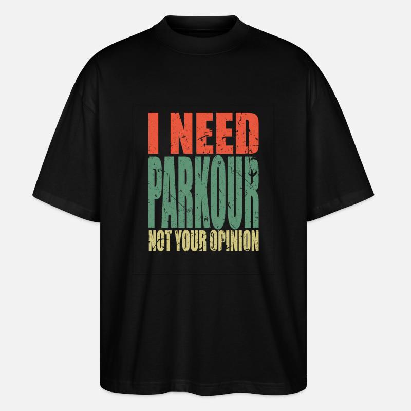 Parkour Spruch lustig - Stanley/Stella Oversized Unisex Bio T-Shirt Blaster 2.0 - Schwarz