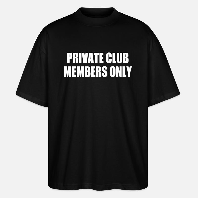 private club members only - T-shirt bio Blaster 2.0 coupe oversize Stanley/Stella Unisexe - noir
