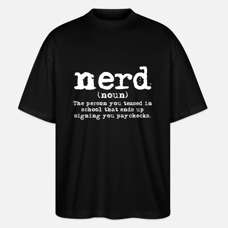 Nerd Definition - Stanley/Stella Oversized Unisex Bio T-Shirt Blaster 2.0 - Schwarz