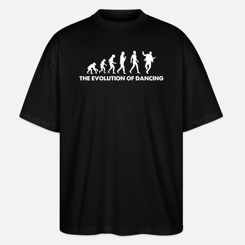 The Evolution Of Dancing - Stanley/Stella Oversized Unisex Bio T-Shirt Blaster 2.0 - Schwarz
