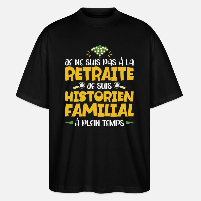 Retraité Humour Arbre Généalogique Retraite - T-shirt bio Blaster 2.0 coupe oversize Stanley/Stella Unisexe - noir