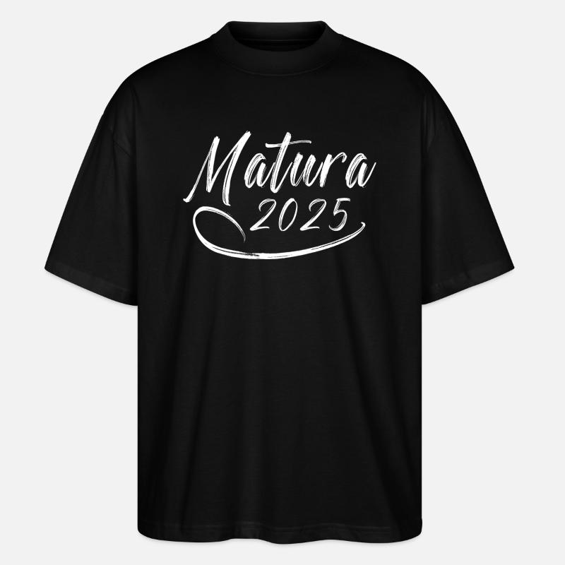 Matura 2025 - Stanley/Stella Oversized Unisex Bio T-Shirt Blaster 2.0 - Schwarz