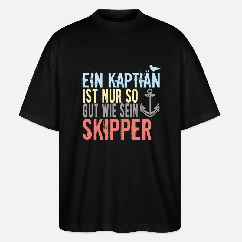 Skipper Sprüche - Stanley/Stella Oversized Unisex Bio T-Shirt Blaster 2.0 - Schwarz