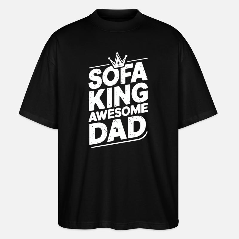 Canapé King Awesome Dad - T-shirt bio Blaster 2.0 coupe oversize Stanley/Stella Unisexe - noir