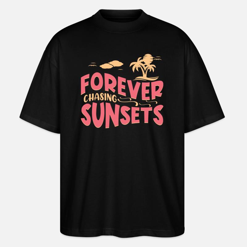 Always chasing the sunsets - Stanley/Stella Oversized Unisex Organic T-shirt Blaster 2.0 - black