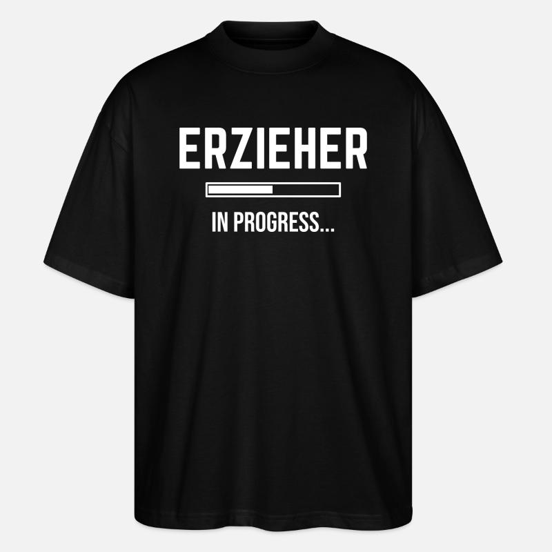 Educator In Progress - Stanley/Stella Oversized Unisex Organic T-shirt Blaster 2.0 - black