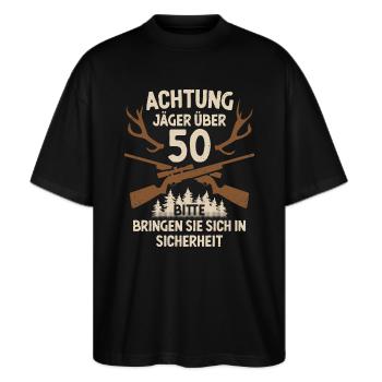 50. Geburtstag Jäger 50 Jahre Jagd - Stanley/Stella Oversized Unisex Bio T-Shirt Blaster 2.0 - Schwarz - Vorne - Alina (178cm) & Michal (187cm)