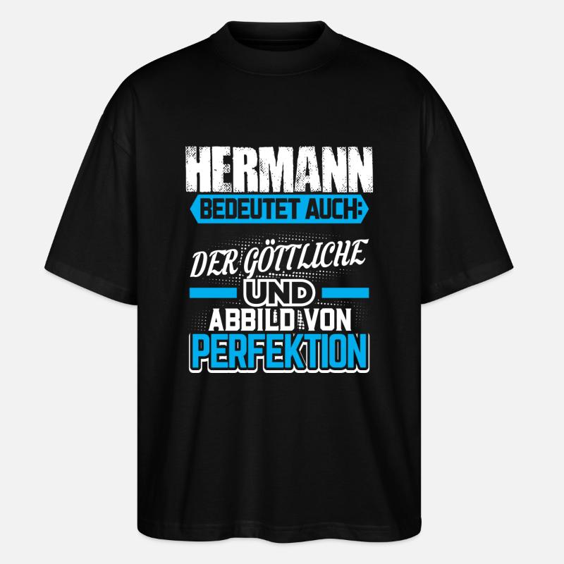 HERMANN - Gott Geschenk - Stanley/Stella Oversized Unisex Bio T-Shirt Blaster 2.0 - Schwarz