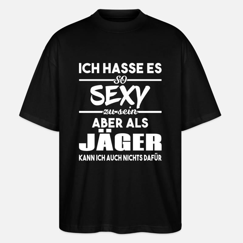 Sexy Jäger - Stanley/Stella Oversized Unisex Bio T-Shirt Blaster 2.0 - Schwarz