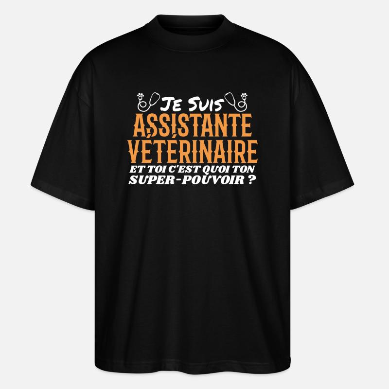 Assistent | Tierarzt | Geschenk | Superkraft - Stanley/Stella Oversized Unisex Bio T-Shirt Blaster 2.0 - Schwarz
