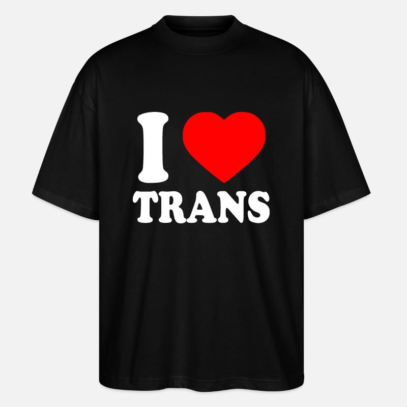 I love trans - Stanley/Stella Oversized Unisex Bio T-Shirt Blaster 2.0 - Schwarz