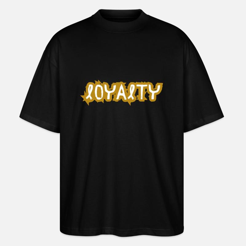 Loyalty - Stanley/Stella Oversized Unisex Bio T-Shirt Blaster 2.0 - Schwarz