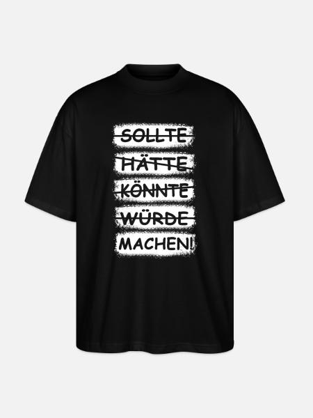 Machen, einfach machen! - Stanley/Stella Oversized Unisex Bio T-Shirt Blaster 2.0 - Schwarz