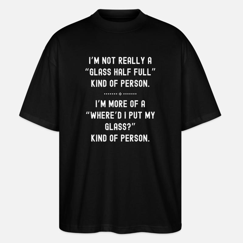 Glas halb voll oder leer - Stanley/Stella Oversized Unisex Bio T-Shirt Blaster 2.0 - Schwarz