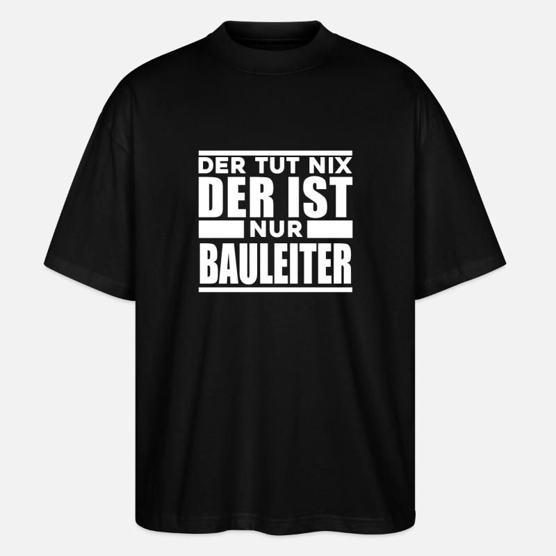 Bauleiter - Stanley/Stella Oversized Unisex Bio T-Shirt Blaster 2.0 - Schwarz