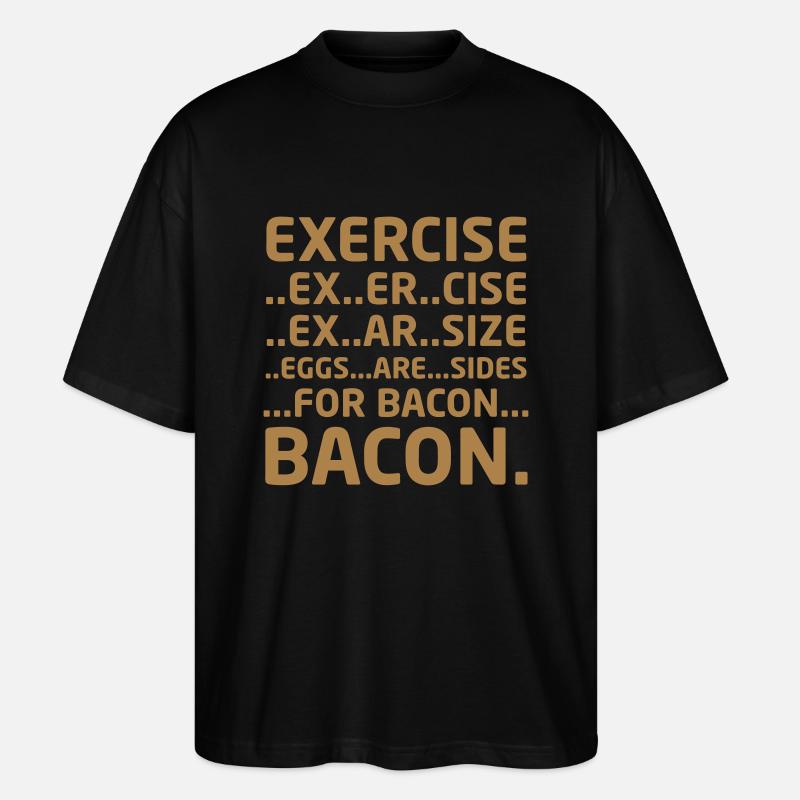 Bacon Logical Deduction - Stanley/Stella Oversized Unisex Bio T-Shirt Blaster 2.0 - Schwarz