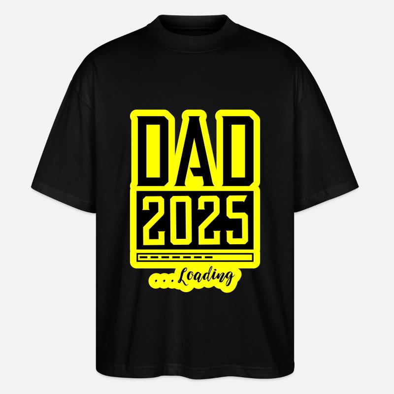 Dad 2025 Loading Papa - Stanley/Stella Oversized Unisex Bio T-Shirt Blaster 2.0 - Schwarz