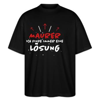 Maurer Spruch Baustelle Lustiges Maurer Geschenk - Stanley/Stella Oversized Unisex Bio T-Shirt Blaster 2.0 - Schwarz - Vorne - Alina (178cm) & Michal (187cm)