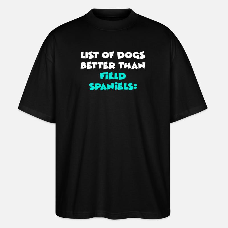 Field Spaniel - Stanley/Stella Oversized Unisex Organic T-shirt Blaster 2.0 - black