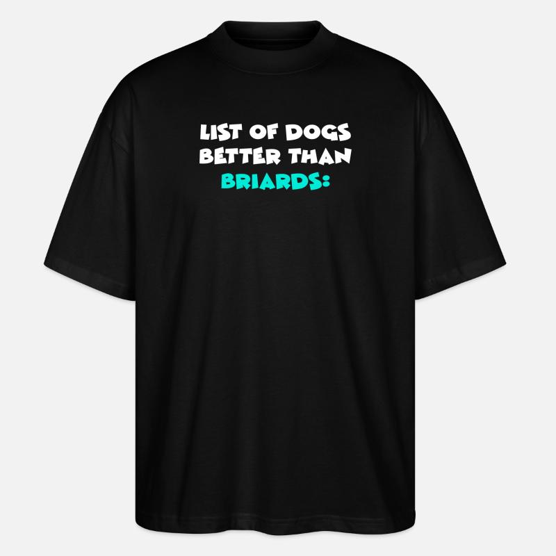 Briard - Stanley/Stella Oversized Unisex Organic T-shirt Blaster 2.0 - black