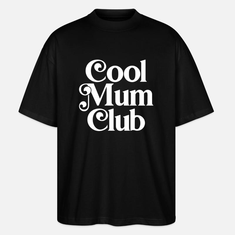 Cool Mum Club - T-shirt bio Blaster 2.0 coupe oversize Stanley/Stella Unisexe - noir