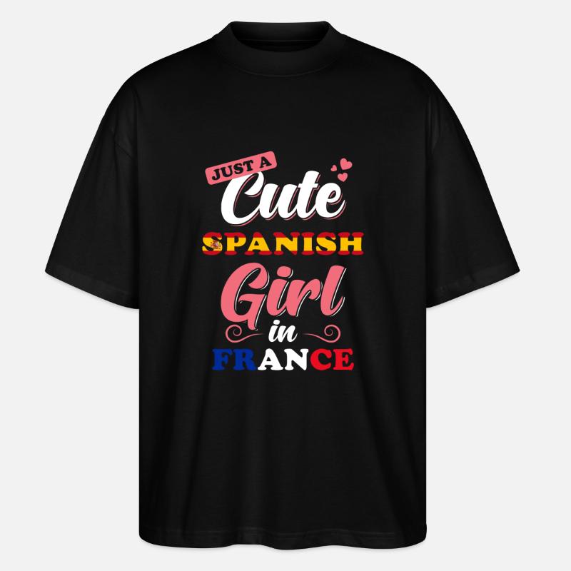 Spanien Frankreich Spruch - Stanley/Stella Oversized Unisex Bio T-Shirt Blaster 2.0 - Schwarz
