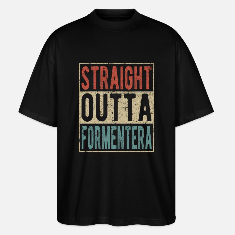 Straight Outta Formentera - Stanley/Stella Oversized Unisex Bio T-Shirt Blaster 2.0 - Schwarz