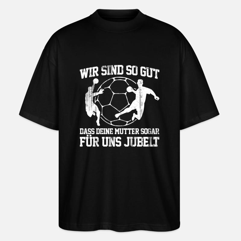 Handball - Mutter - Stanley/Stella Oversized Unisex Bio T-Shirt Blaster 2.0 - Schwarz