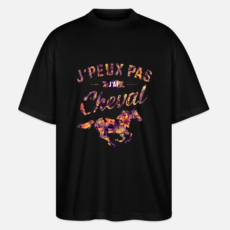 J'peux pas j'ai Cheval - T-shirt bio Blaster 2.0 coupe oversize Stanley/Stella Unisexe - noir