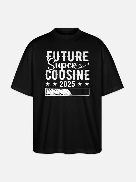 Future Super Cousin 2025 - Stanley/Stella Oversized Unisex Organic T-shirt Blaster 2.0 - black