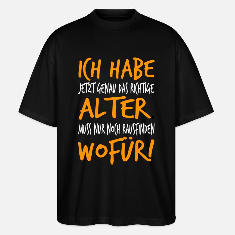 Alter Mann Geburtstag Papa Geschenk Opa Spruch - Stanley/Stella Oversized Unisex Bio T-Shirt Blaster 2.0 - Schwarz