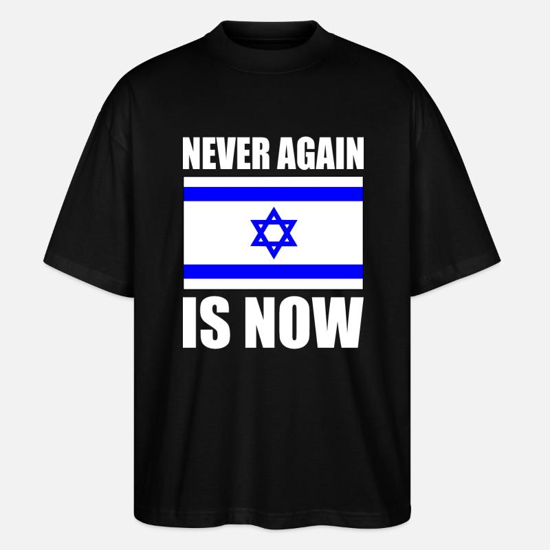 Never again is now - Stanley/Stella Oversized Unisex Organic T-shirt Blaster 2.0 - black