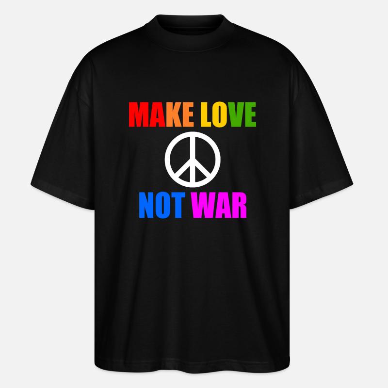 Make love not war - T-shirt bio Blaster 2.0 coupe oversize Stanley/Stella Unisexe - noir