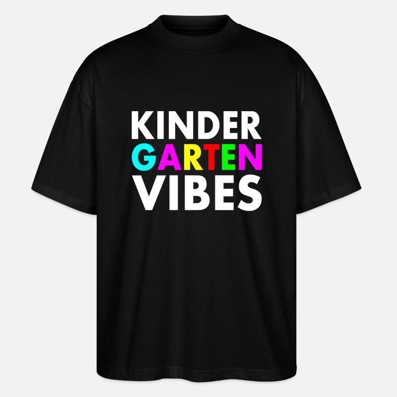kindergarten vibes - Stanley/Stella Oversized Unisex Bio T-Shirt Blaster 2.0 - Schwarz