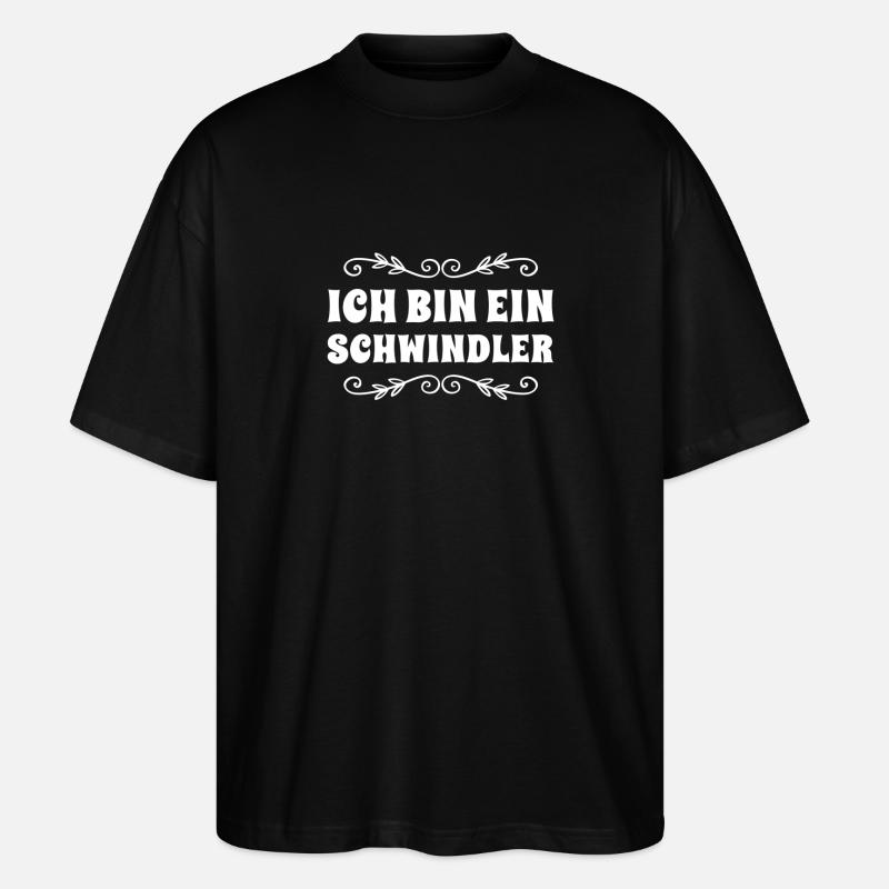 schwindeln geht immer - Stanley/Stella Oversized Unisex Bio T-Shirt Blaster 2.0 - Schwarz