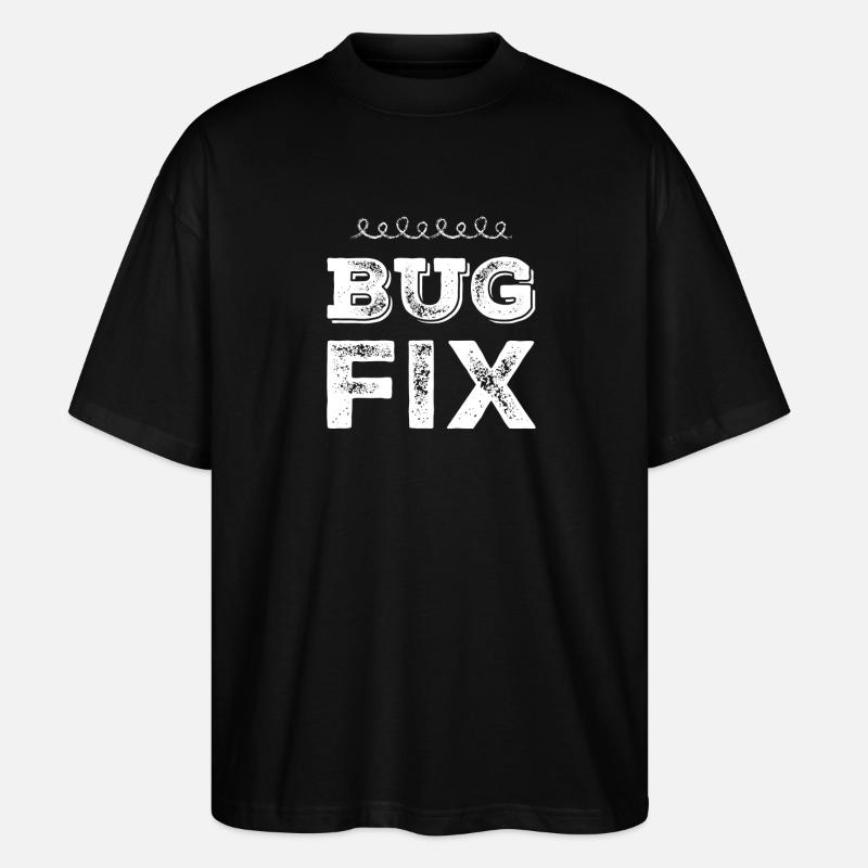 Troubleshooting is awesome - Stanley/Stella Oversized Unisex Organic T-shirt Blaster 2.0 - black