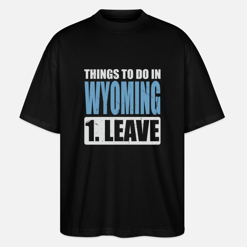Mème du Wyoming - T-shirt bio Blaster 2.0 coupe oversize Stanley/Stella Unisexe - noir