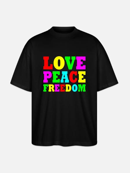 Love peace freedom - Stanley/Stella Oversized Unisex Organic T-shirt Blaster 2.0 - black