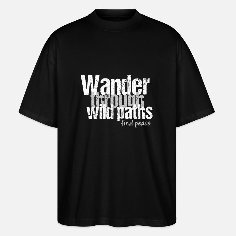 Hike through wild trails - Stanley/Stella Oversized Unisex Organic T-shirt Blaster 2.0 - black