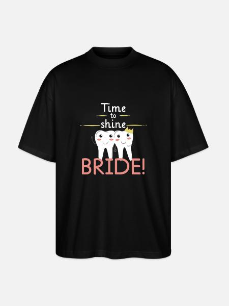time to shine bride - Stanley/Stella Oversized Unisex Bio T-Shirt Blaster 2.0 - Schwarz