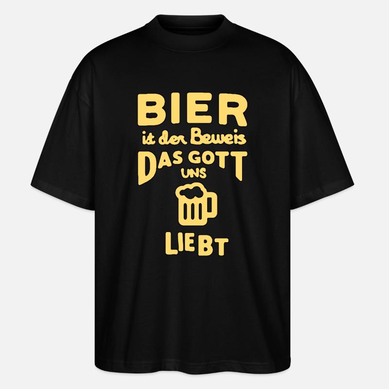 Bier ist der Beweis... - Stanley/Stella Oversized Unisex Bio T-Shirt Blaster 2.0 - Schwarz