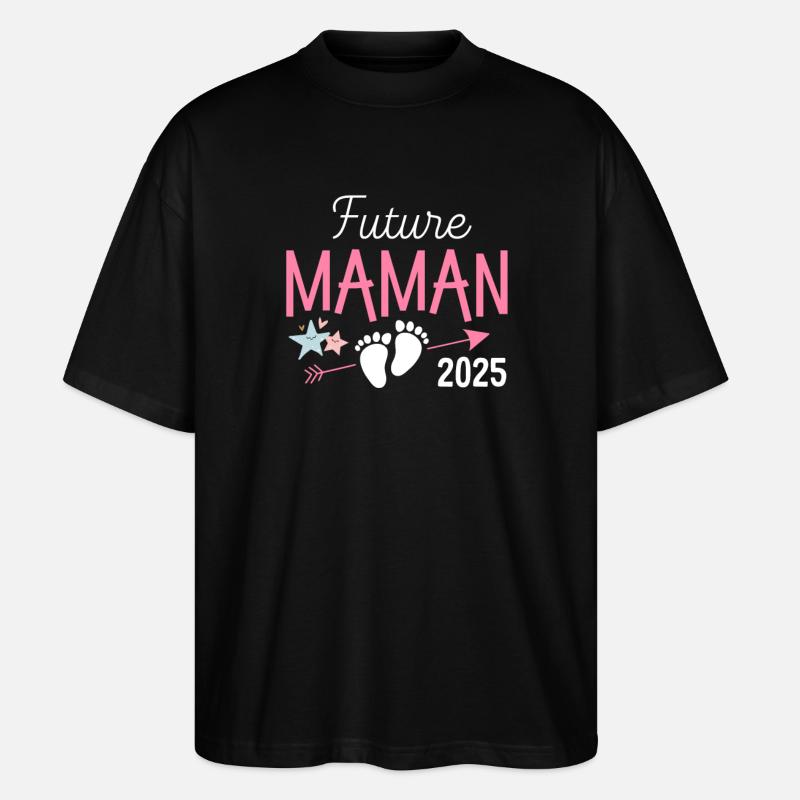Future Maman 2025 Cadeau Bientôt Mère - T-shirt bio Blaster 2.0 coupe oversize Stanley/Stella Unisexe - noir