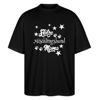 Stolze Mischling Mom Mischlingshund - Stanley/Stella Oversized Unisex Bio T-Shirt Blaster 2.0 - Schwarz - Vorne - Alina (178cm) & Michal (187cm)