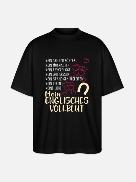 ENGLISCHES-VOLLBLUT- mein - Stanley/Stella Oversized Unisex Bio T-Shirt Blaster 2.0 - Schwarz