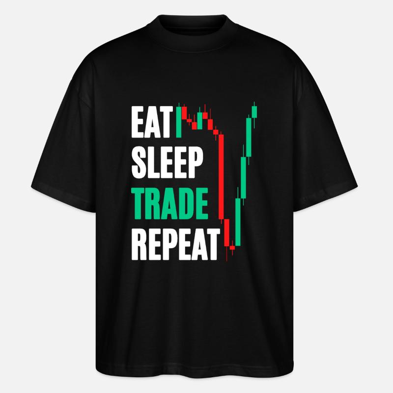 Eat Sleep Trade Repeat - Stanley/Stella Oversized Unisex Bio T-Shirt Blaster 2.0 - Schwarz