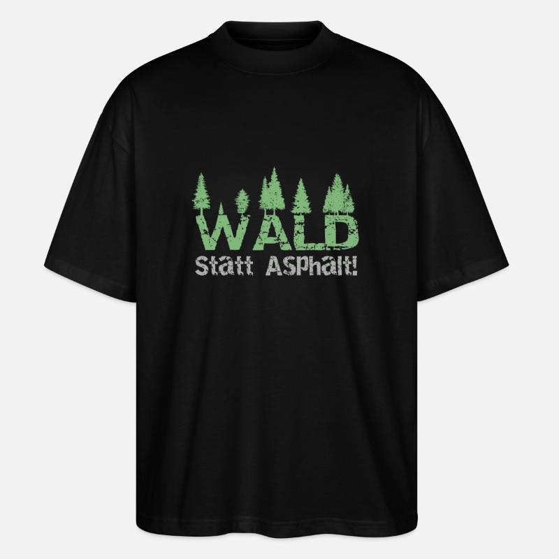 Wald statt Asphalt - Stanley/Stella Oversized Unisex Bio T-Shirt Blaster 2.0 - Schwarz