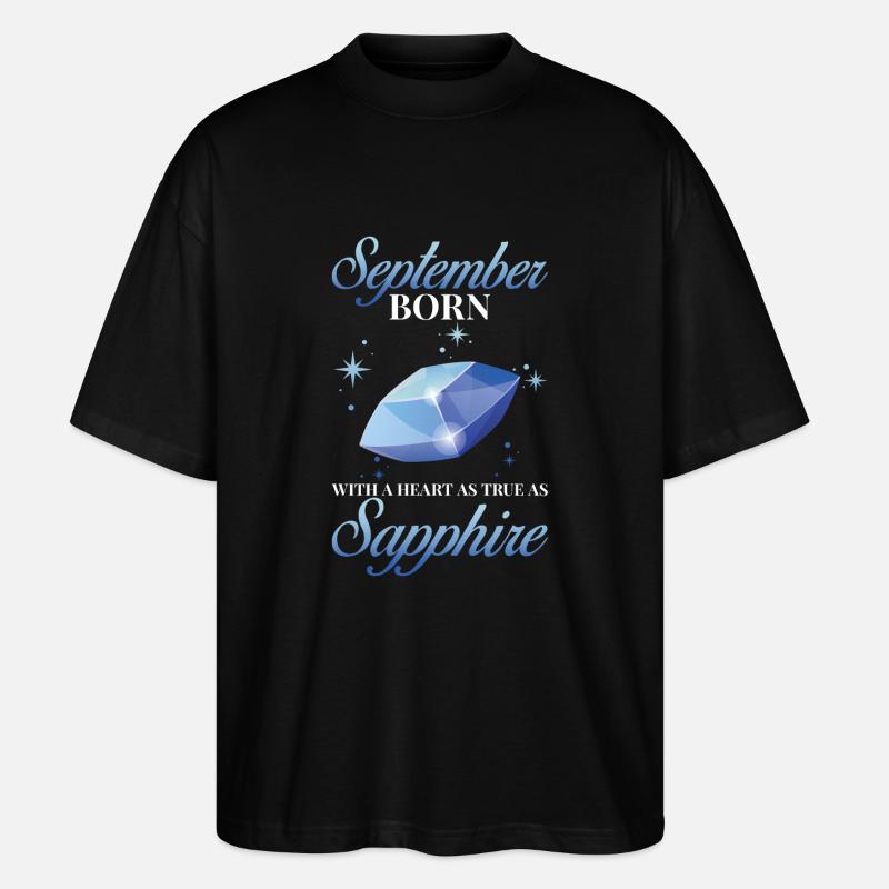 Geburtsstein September Saphir - Stanley/Stella Oversized Unisex Bio T-Shirt Blaster 2.0 - Schwarz