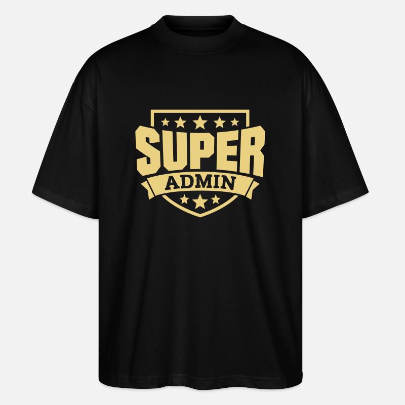 Super Admin - Stanley/Stella Oversized Unisex Bio T-Shirt Blaster 2.0 - Schwarz