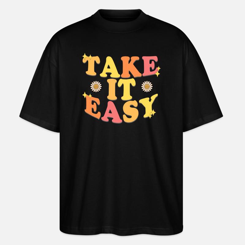 Take It Easy - Stanley/Stella Oversized Unisex Organic T-shirt Blaster 2.0 - black