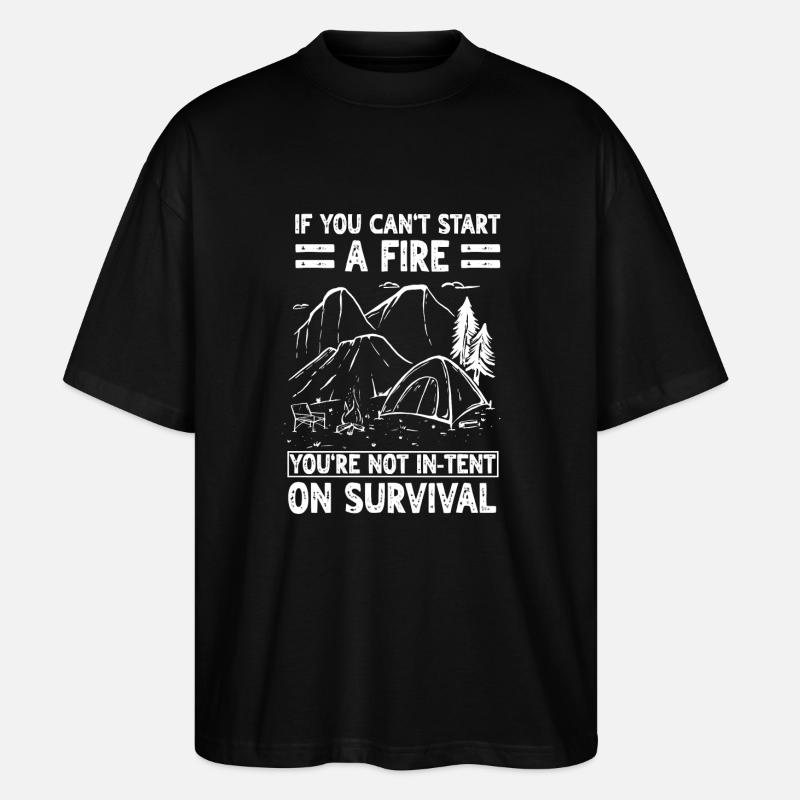 Fantastic bushcraft saying - Stanley/Stella Oversized Unisex Organic T-shirt Blaster 2.0 - black